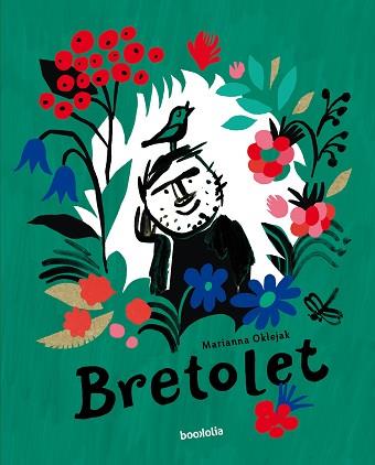 BRETOLET | 9788418284946 | OKLEJAK,MARIANNA | Libreria Geli - Librería Online de Girona - Comprar libros en catalán y castellano