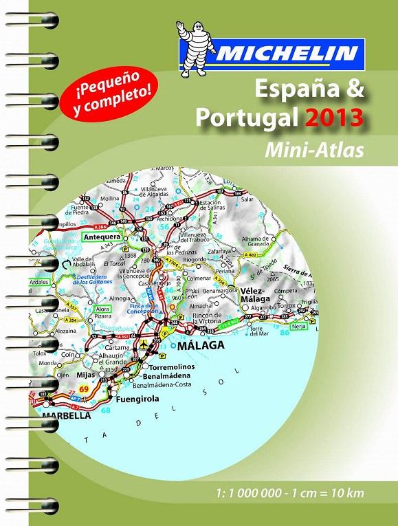 ESPAÑA & PORTUGAL 2013.MINI-ATLAS  | 9782067184787 | VARIOS AUTORES | Llibreria Geli - Llibreria Online de Girona - Comprar llibres en català i castellà