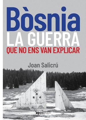 BÒSNIA,LA GUERRA QUE NO ENS VAN EXPLICAR | 9788412254983 | SALICRÚ,JOAN | Libreria Geli - Librería Online de Girona - Comprar libros en catalán y castellano