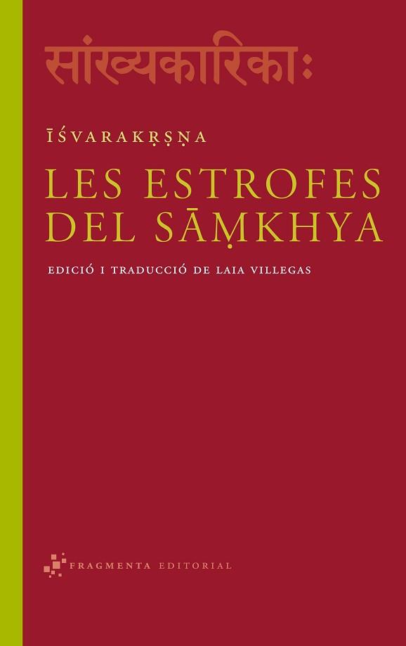 LES ESTROFES DEL SAMKHYA | 9788493569594 | ISHVARAKRISHNA | Llibreria Geli - Llibreria Online de Girona - Comprar llibres en català i castellà