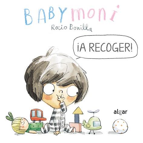 A RECOGER! | 9788491425472 | BONILLA,ROCIO | Libreria Geli - Librería Online de Girona - Comprar libros en catalán y castellano