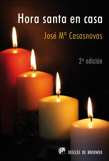 HORA SANTA EN CASA | 9788433023735 | CASASNOVAS,JOSE M. | Llibreria Geli - Llibreria Online de Girona - Comprar llibres en català i castellà