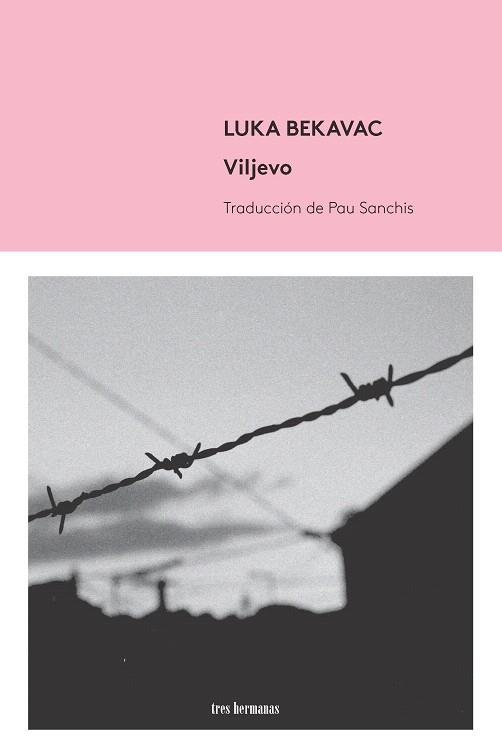 VILJEVO | 9788494434853 | BEKAVAC,LUKA | Llibreria Geli - Llibreria Online de Girona - Comprar llibres en català i castellà