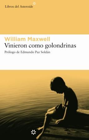 VINIERON COMO GOLONDRINAS | 9788493501822 | MAXWELL,WILLIAM | Libreria Geli - Librería Online de Girona - Comprar libros en catalán y castellano