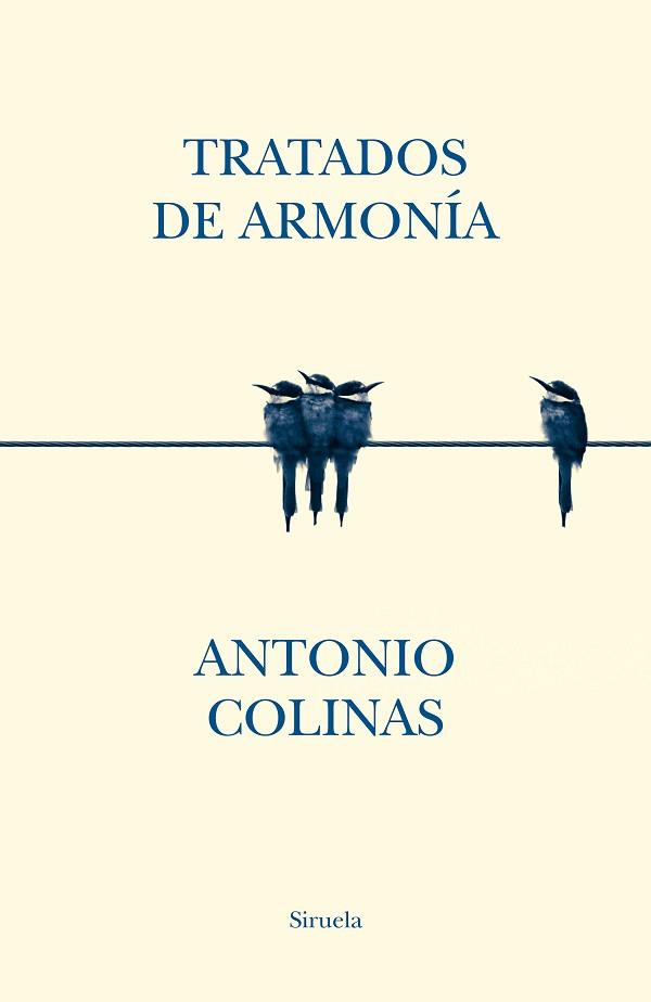 TRATADOS DE ARMONÍA | 9788419207562 | COLINAS,ANTONIO | Libreria Geli - Librería Online de Girona - Comprar libros en catalán y castellano