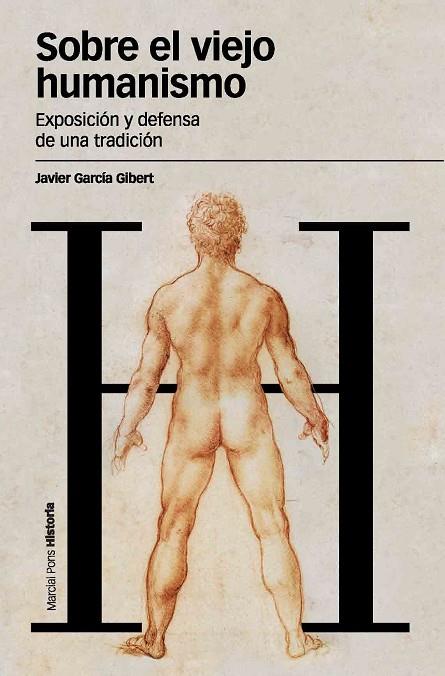 SOBRE EL VIEJO HUMANISMO | 9788492820146 | GARCIA GILBERT,JAVIER | Libreria Geli - Librería Online de Girona - Comprar libros en catalán y castellano
