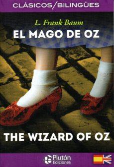 EL MAGO DE OZ/THE WIZARD OF OZ(CASTELLANO-INGLES) | 9788494510458 | BAUM,FRANK | Llibreria Geli - Llibreria Online de Girona - Comprar llibres en català i castellà