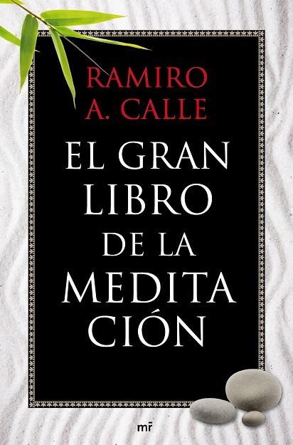 EL GRAN LIBRO DE LA MEDITACION | 9788427037076 | CALLE,RAMIRO A. | Libreria Geli - Librería Online de Girona - Comprar libros en catalán y castellano