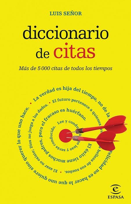 DICCIONARIO DE CITAS | 9788467007473 | SEÑOR GONZÁLEZ,LUIS | Libreria Geli - Librería Online de Girona - Comprar libros en catalán y castellano