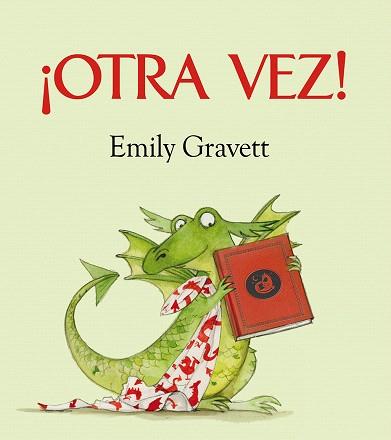 OTRA VEZ! | 9788494154911 | GRAVETT,EMILY | Libreria Geli - Librería Online de Girona - Comprar libros en catalán y castellano