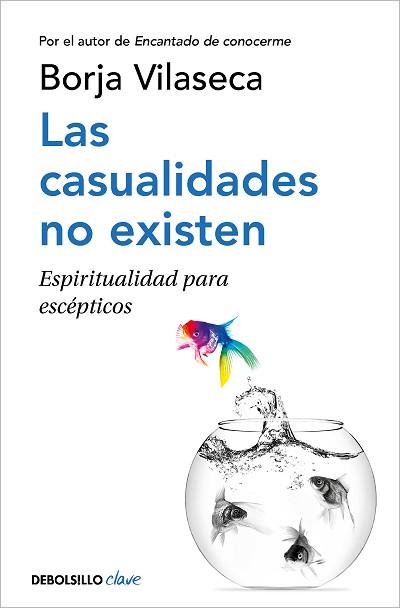 LAS CASUALIDADES NO EXISTEN | 9788466362450 | VILASECA,BORJA | Libreria Geli - Librería Online de Girona - Comprar libros en catalán y castellano