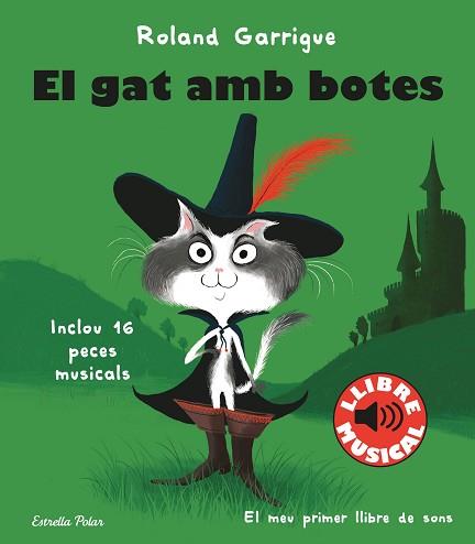 EL GAT AMB BOTES(LLIBRE MUSICAL) | 9788413890067 | GARRIGUE, ROLAND | Llibreria Geli - Llibreria Online de Girona - Comprar llibres en català i castellà