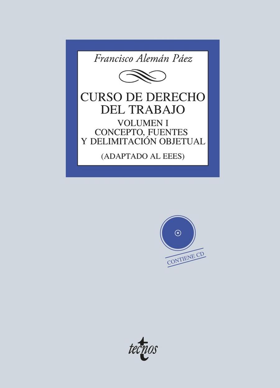CURSO DE DERECHO DEL TRABAJO-1 | 9788430967360 | ALEMÁN PÁEZ, FRANCISCO | Libreria Geli - Librería Online de Girona - Comprar libros en catalán y castellano