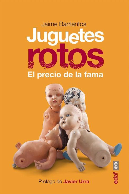 JUGUETES ROTOS | 9788441433373 | BARRIENTOS,JAIME | Llibreria Geli - Llibreria Online de Girona - Comprar llibres en català i castellà