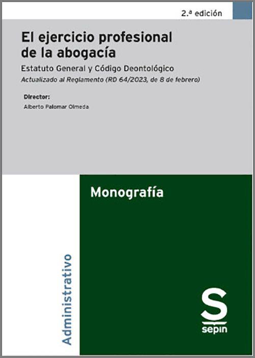 EL EJERCICIO PROFESIONAL DE LA ABOGACÍA(2.ª EDICIÓN 2023) | 9788413882741 | Llibreria Geli - Llibreria Online de Girona - Comprar llibres en català i castellà