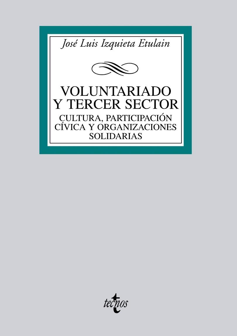 VOLUNTARIADO Y TERCER SECTOR | 9788430952748 | IZQUIETA ETULAIN,JOSE LUIS | Libreria Geli - Librería Online de Girona - Comprar libros en catalán y castellano