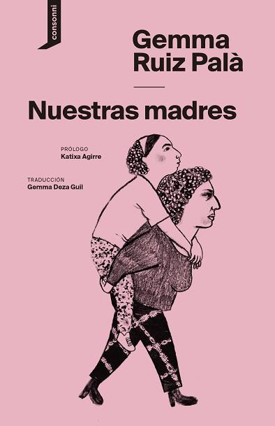 NUESTRAS MADRES | 9788419490193 | RUIZ PALÀ,GEMMA | Libreria Geli - Librería Online de Girona - Comprar libros en catalán y castellano