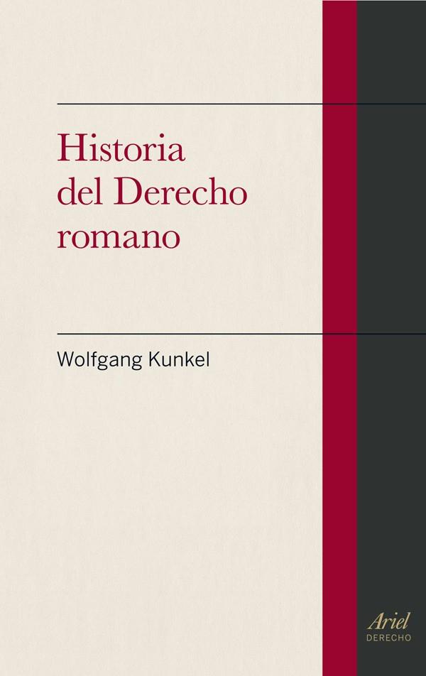 HISTORIA DEL DERECHO ROMANO | 9788434401082 | KUNKEL,WOLFGANG | Libreria Geli - Librería Online de Girona - Comprar libros en catalán y castellano