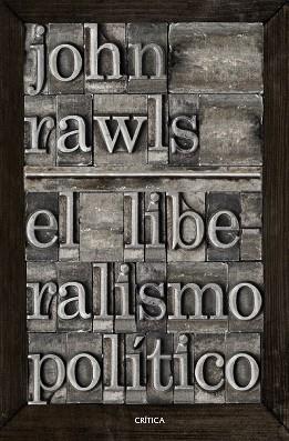 EL LIBERALISMO POLÍTICO | 9788491991489 | RAWLS,JOHN | Libreria Geli - Librería Online de Girona - Comprar libros en catalán y castellano