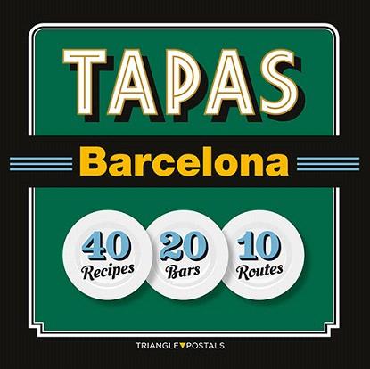 TAPAS BARCELONA (ANGLÈS) | 9788484785965 | Llibreria Geli - Llibreria Online de Girona - Comprar llibres en català i castellà
