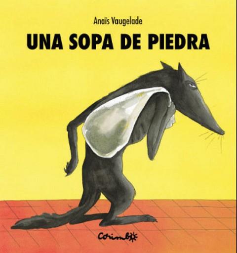 UNA SOPA DE PIEDRA | 9788484706519 | VAUGUELADE,ANAÏS | Libreria Geli - Librería Online de Girona - Comprar libros en catalán y castellano
