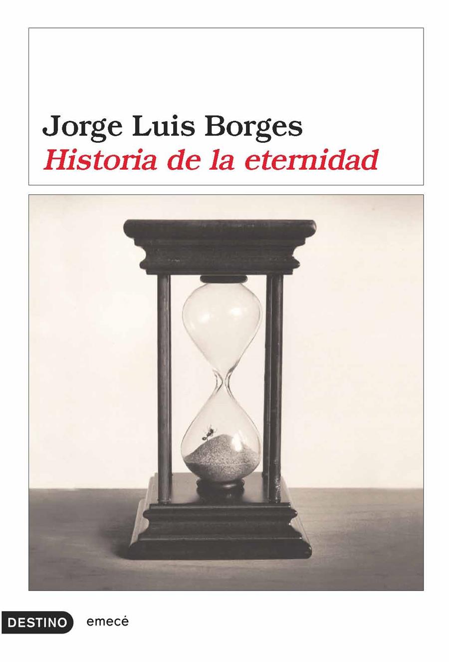 HISTORIA DE LA ETERNIDAD | 9788423339136 | BORGES,JORGE LUIS | Libreria Geli - Librería Online de Girona - Comprar libros en catalán y castellano