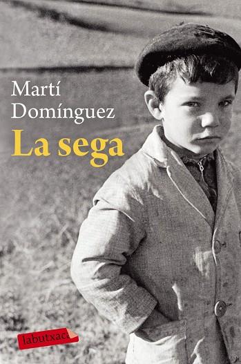 LA SEGA | 9788417031701 | DOMÍNGUEZ,MARTÍ | Libreria Geli - Librería Online de Girona - Comprar libros en catalán y castellano