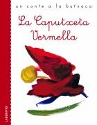 LA CAPUTXETA VERMELLA(LLETRA LLIGADA) | 9788484834519 | GRIMM,J. I W. | Llibreria Geli - Llibreria Online de Girona - Comprar llibres en català i castellà