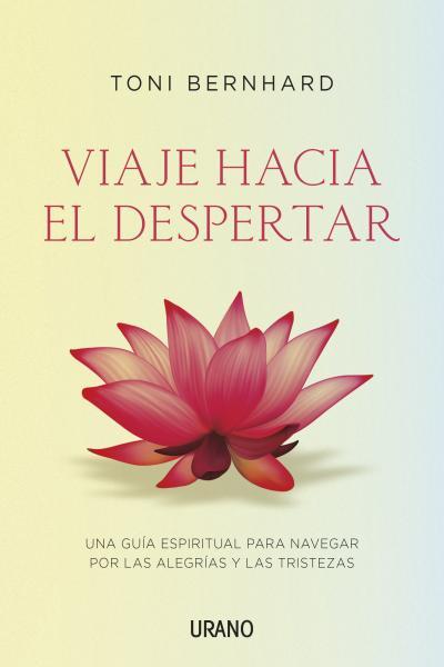 VIAJE HACIA EL DESPERTAR | 9788479538620 | BERNHARD,TONI | Llibreria Geli - Llibreria Online de Girona - Comprar llibres en català i castellà