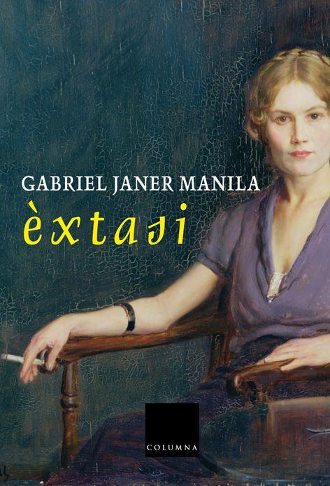 EXTASI | 9788466406192 | JANER MANILA,GABRIEL | Libreria Geli - Librería Online de Girona - Comprar libros en catalán y castellano