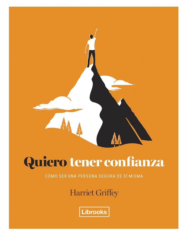 QUIERO TENER CONFIANZA | 9788494731846 | GRIFFEY,HARRIET | Libreria Geli - Librería Online de Girona - Comprar libros en catalán y castellano