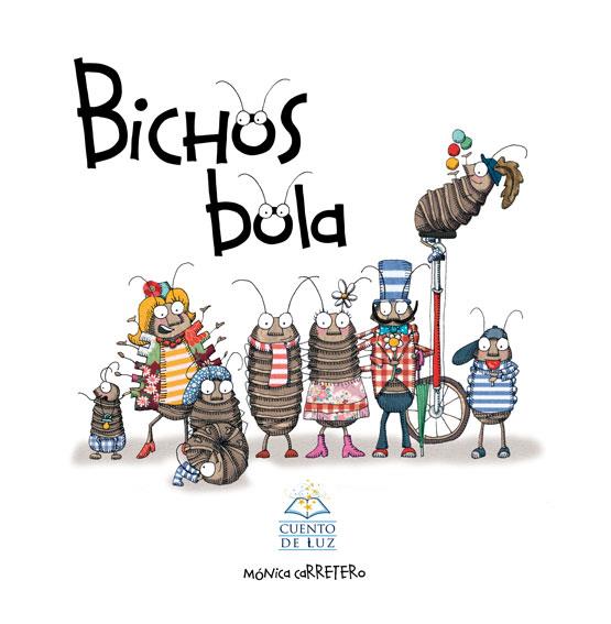 BICHOS BOLA | 9788493781415 | CARRETERO,MONICA | Llibreria Geli - Llibreria Online de Girona - Comprar llibres en català i castellà
