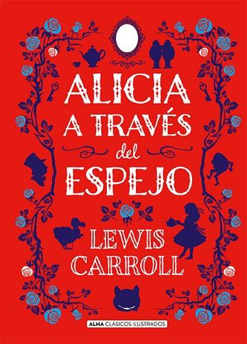 ALICIA A TRAVÉS DEL ESPEJO | 9788417430429 | CARROLL,LEWIS | Libreria Geli - Librería Online de Girona - Comprar libros en catalán y castellano
