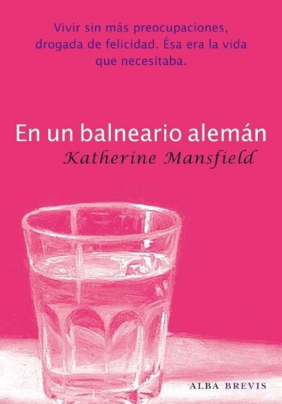 EN UN BALNEARIO ALEMAN | 9788484286134 | MANSFIELD,KATHERINE | Libreria Geli - Librería Online de Girona - Comprar libros en catalán y castellano