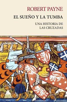 EL SUEÑO Y LA TUMBA | 9788418217463 | PAYNE,ROBERT | Libreria Geli - Librería Online de Girona - Comprar libros en catalán y castellano