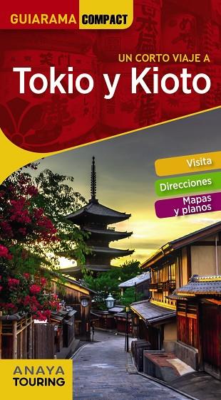 TOKIO Y KIOTO(GUIARAMA.EDICION 2018) | 9788491581161 | Libreria Geli - Librería Online de Girona - Comprar libros en catalán y castellano