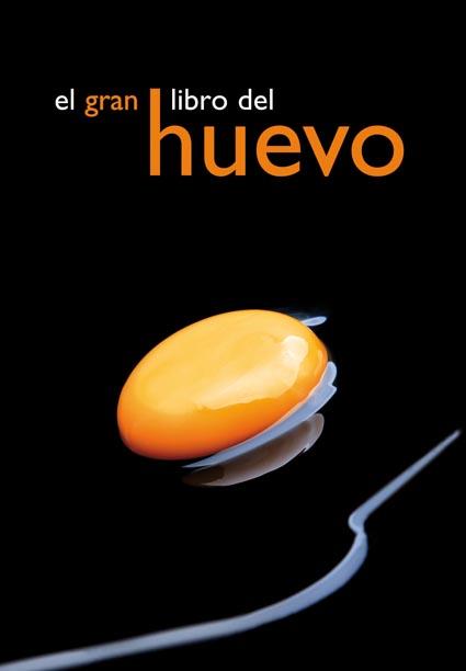 EL GRAN LIBRO DEL HUEVO | 9788444102085 | V.V.A.A. | Libreria Geli - Librería Online de Girona - Comprar libros en catalán y castellano