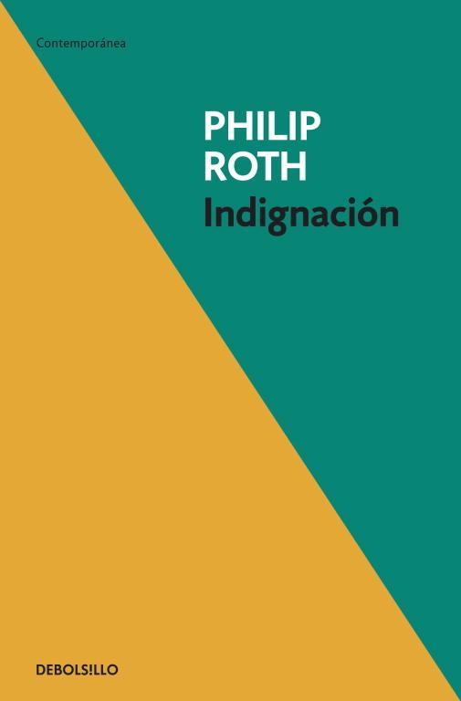 INDIGNACION | 9788499082660 | ROTH,PHILIP | Libreria Geli - Librería Online de Girona - Comprar libros en catalán y castellano