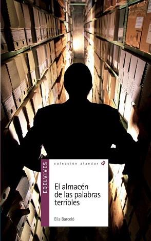 EL ALMACEN DE LAS PALABRAS TERRIBLES | 9788426349729 | BARCELO ESTEVE,ELIA | Llibreria Geli - Llibreria Online de Girona - Comprar llibres en català i castellà