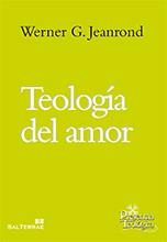 TEOLOGIA DEL AMOR | 9788429320701 | JEANROND,WERNER G. | Llibreria Geli - Llibreria Online de Girona - Comprar llibres en català i castellà