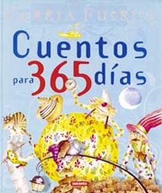 CUENTOS PARA 365 DIAS | 9788430592821 | FUERTES,GLORIA | Libreria Geli - Librería Online de Girona - Comprar libros en catalán y castellano