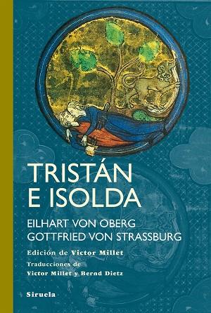 TRISTÁN E ISOLDA | 9788416465781 | VON OBERG,EILHART/VON STRASSBURG,GOTTFRIED | Llibreria Geli - Llibreria Online de Girona - Comprar llibres en català i castellà