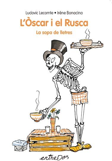 L'ÒSCAR I EL RUSCA.LA SOPA DE LLETRES | 9788418900051 | LECOMTE,LUDOVIC | Llibreria Geli - Llibreria Online de Girona - Comprar llibres en català i castellà