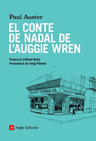 EL CONTE DE NADAL DE L'AUGGIE WREN | 9788418197284 | AUSTER,PAUL | Libreria Geli - Librería Online de Girona - Comprar libros en catalán y castellano