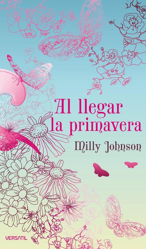 AL LLEGAR LA PRIMAVERA | 9788492929061 | JOHNSON,MILLY | Libreria Geli - Librería Online de Girona - Comprar libros en catalán y castellano