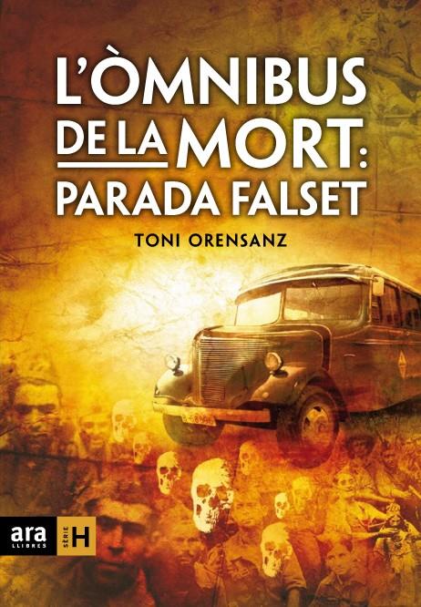 L'OMNIBUS DE LA MORT.PARADA FALSET | 9788492406555 | ORENSANZ,TONI | Libreria Geli - Librería Online de Girona - Comprar libros en catalán y castellano