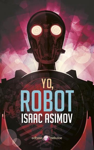 YO,ROBOT | 9788435021340 | ASIMOV,ISAAC | Libreria Geli - Librería Online de Girona - Comprar libros en catalán y castellano