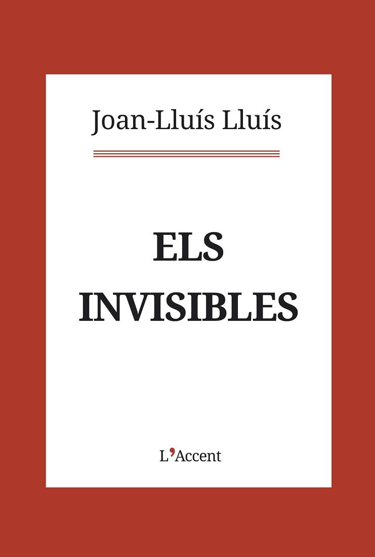 ELS INVISIBLES | 9788416853403 | LLUÍS,JOAN-LLUÍS | Libreria Geli - Librería Online de Girona - Comprar libros en catalán y castellano