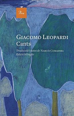 CANTS | 9788475889191 | LEOPARDI,GIACOMO | Libreria Geli - Librería Online de Girona - Comprar libros en catalán y castellano