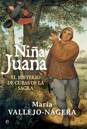NIÑA JUANA | 9788490608432 | VALLEJO-NÁGERA,MARÍA | Llibreria Geli - Llibreria Online de Girona - Comprar llibres en català i castellà
